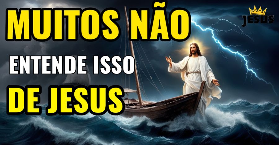 Jesus Acalma a Tempestade: O Segredo Por Trás da Tempestade da Vida